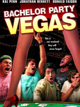 Locandina di Bachelor Party Vegas