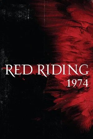 Locandina di The Red Riding Trilogy 1974