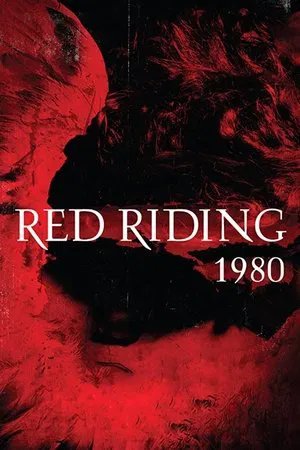Locandina di The Red Riding Trilogy 1980
