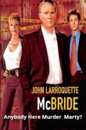 Locandina di McBride: Anybody Here Murder Marty?
