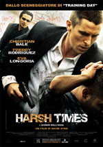 Harsh Times
