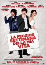 La peggiore settimana della mia vita