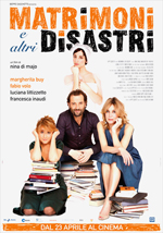 Matrimoni e altri disastri