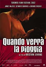 Quando verr?? la pioggia