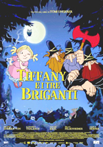 Tiffany e i tre briganti