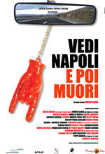 Vedi Napoli e poi muori