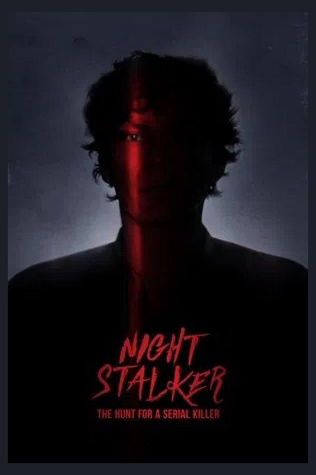 Locandina di Night Stalker: The Hunt for a Serial Killer