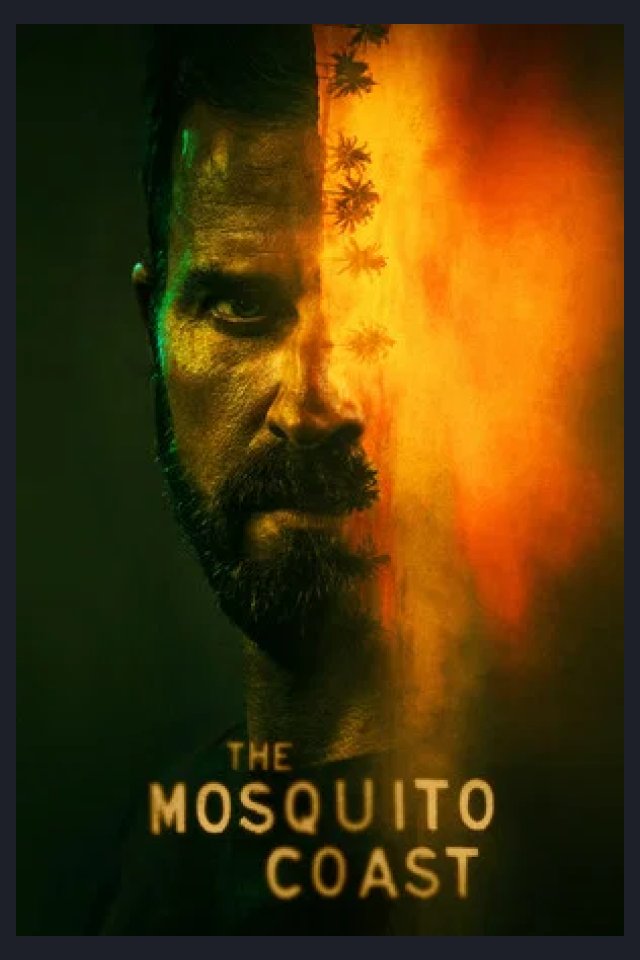 Locandina di The Mosquito Coast
