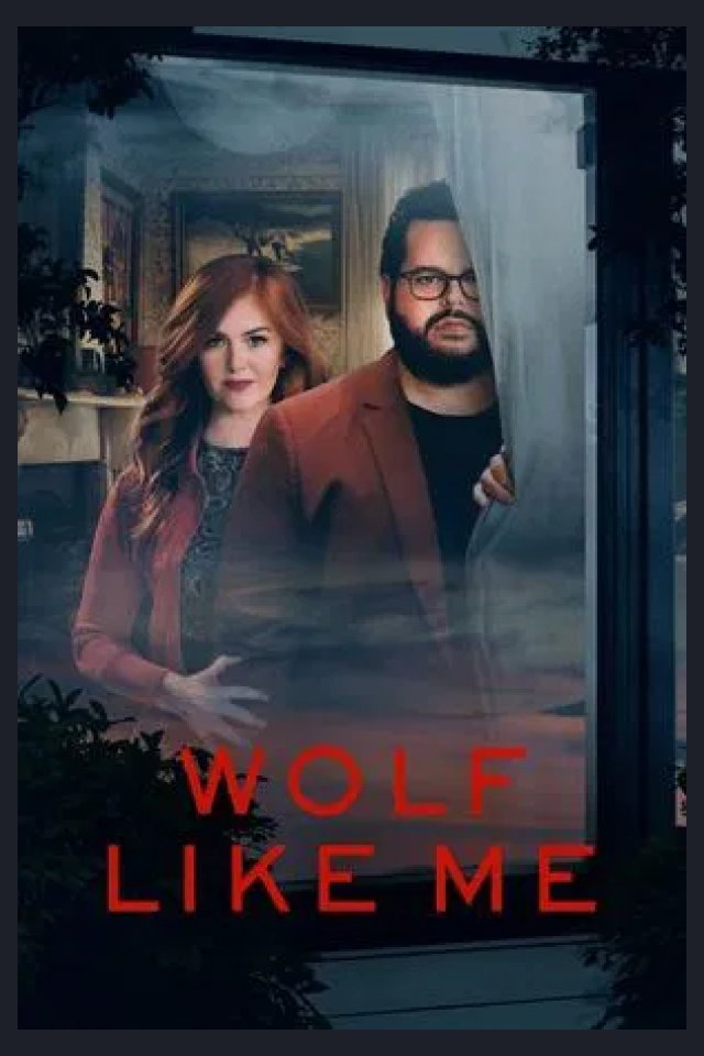 Locandina di Wolf Like Me