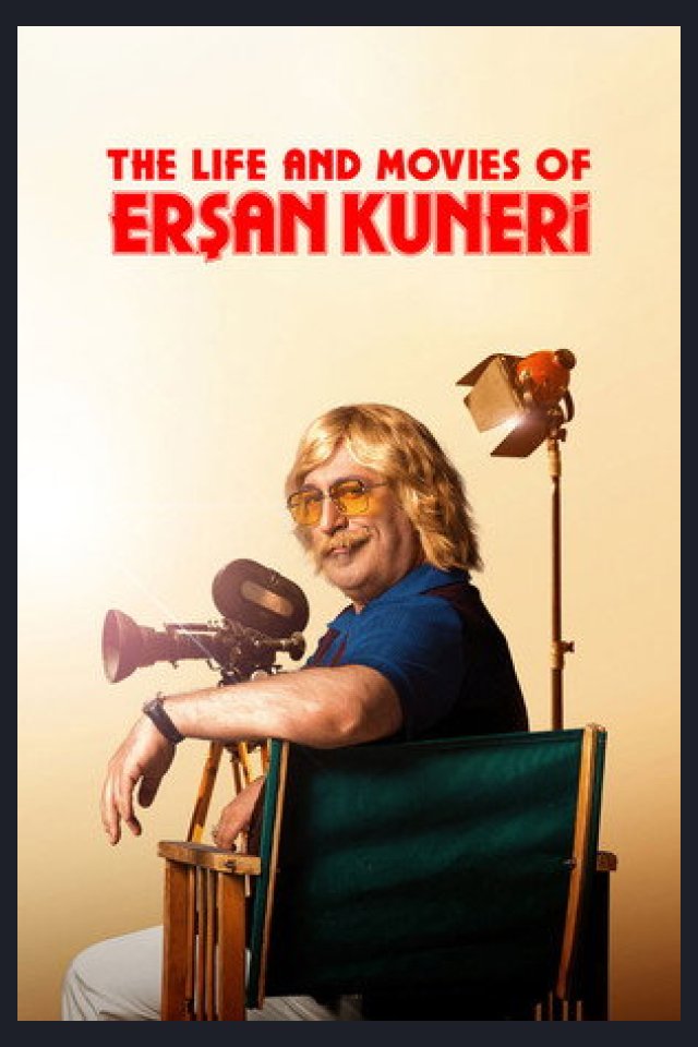 Locandina di The Life and Movies of Erşan Kuneri