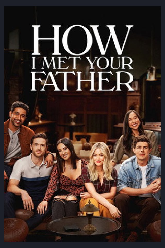 Locandina di How I Met Your Father