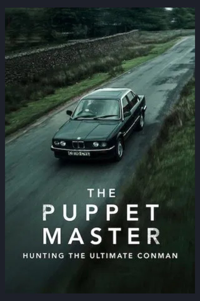 Locandina di The Puppet Master: Hunting the Ultimate Conman