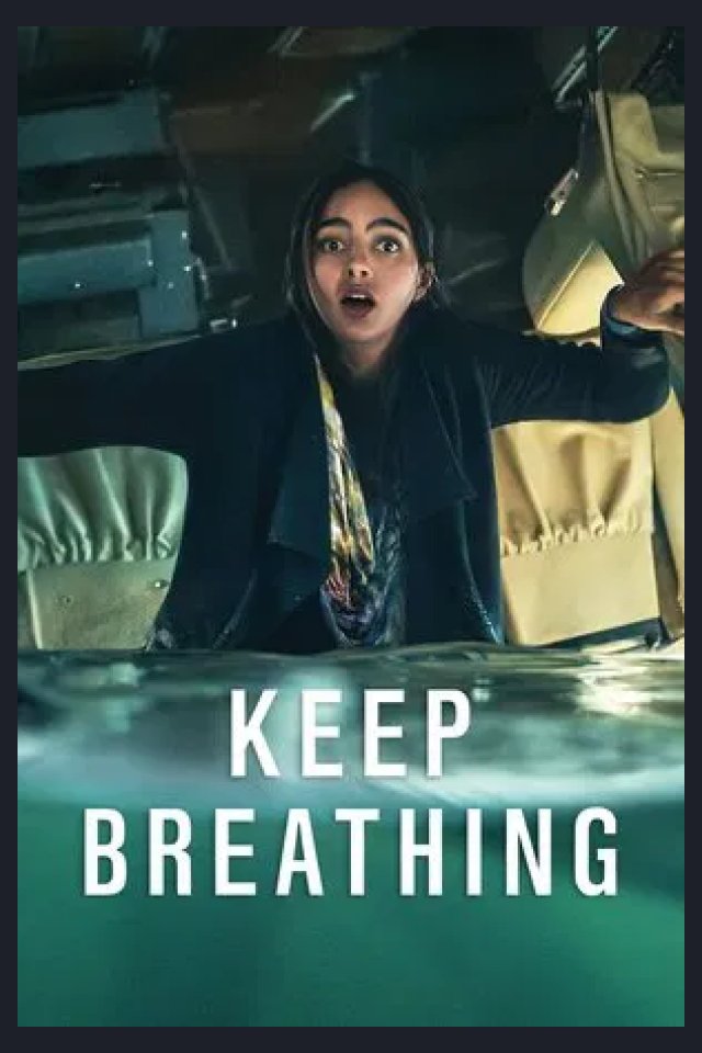 Locandina di Keep Breathing