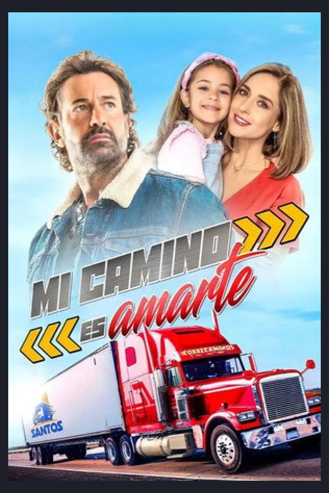 Locandina di Mi camino es amarte