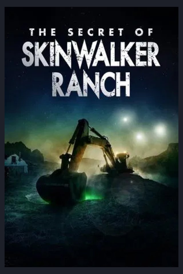 Locandina di The Secret of Skinwalker Ranch