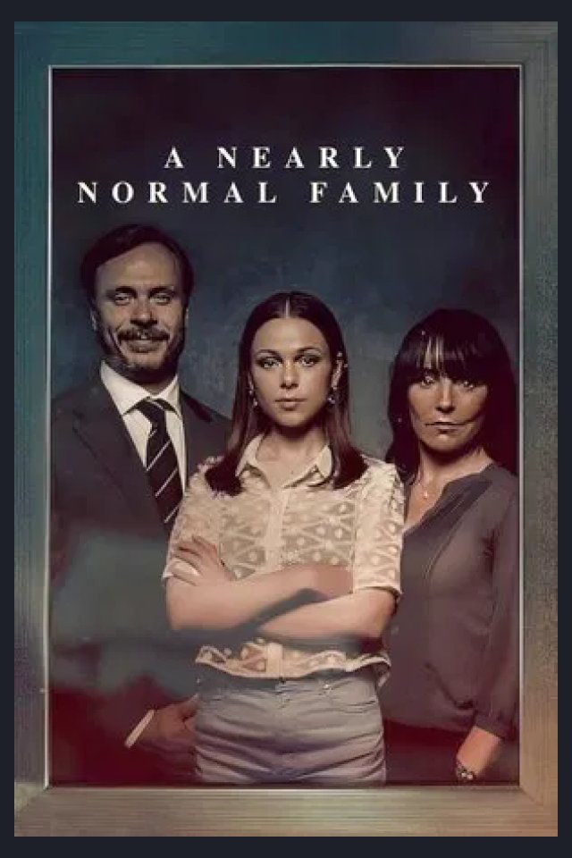 Locandina di A Nearly Normal Family