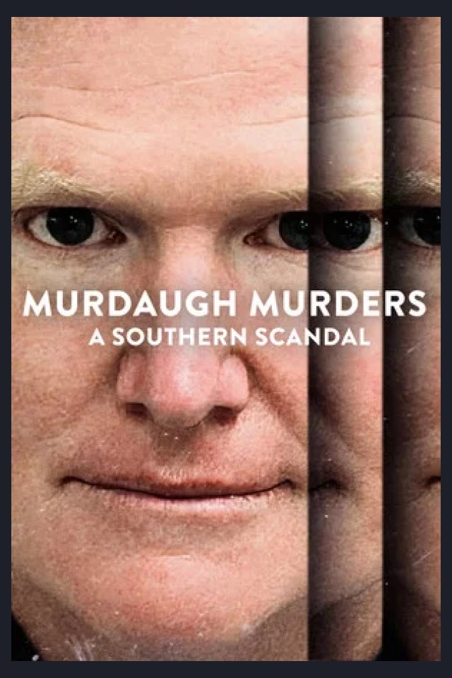 Locandina di Murdaugh Murders: A Southern Scandal