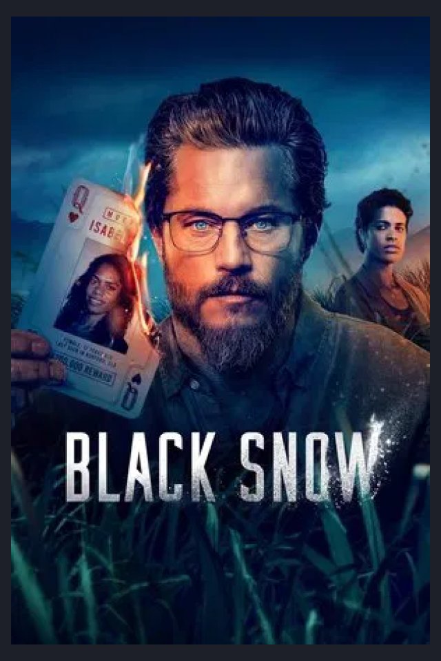 Locandina di Black Snow (serie televisiva)