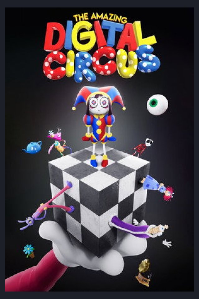 Locandina di The Amazing Digital Circus