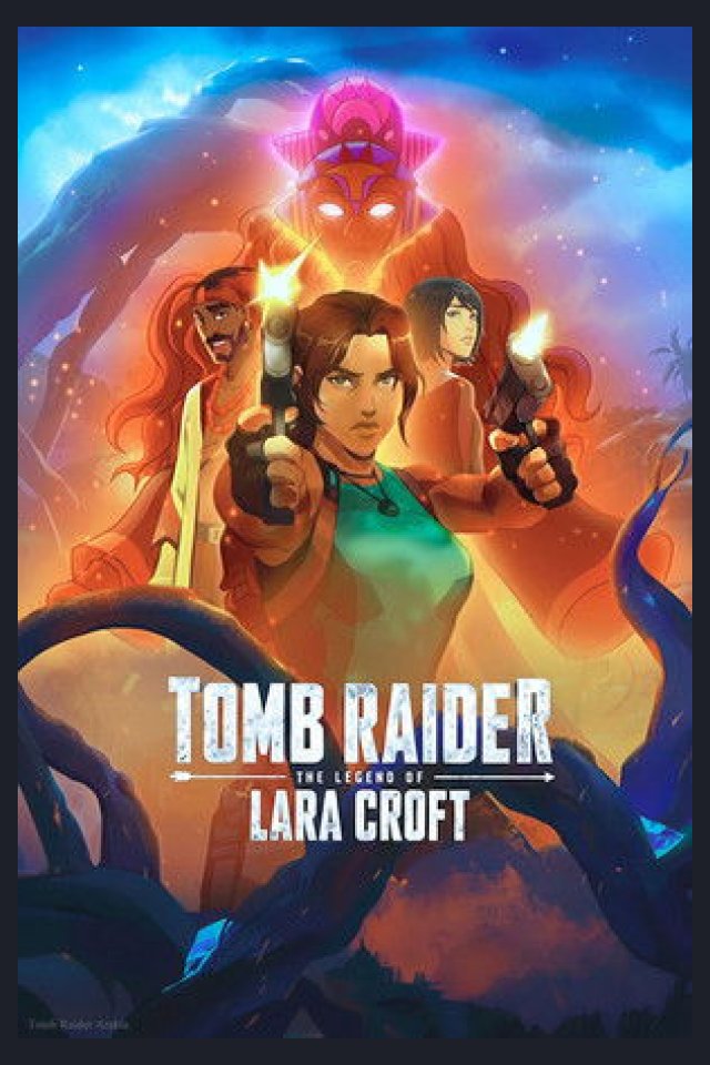 Locandina di Tomb Raider - La leggenda di Lara Croft