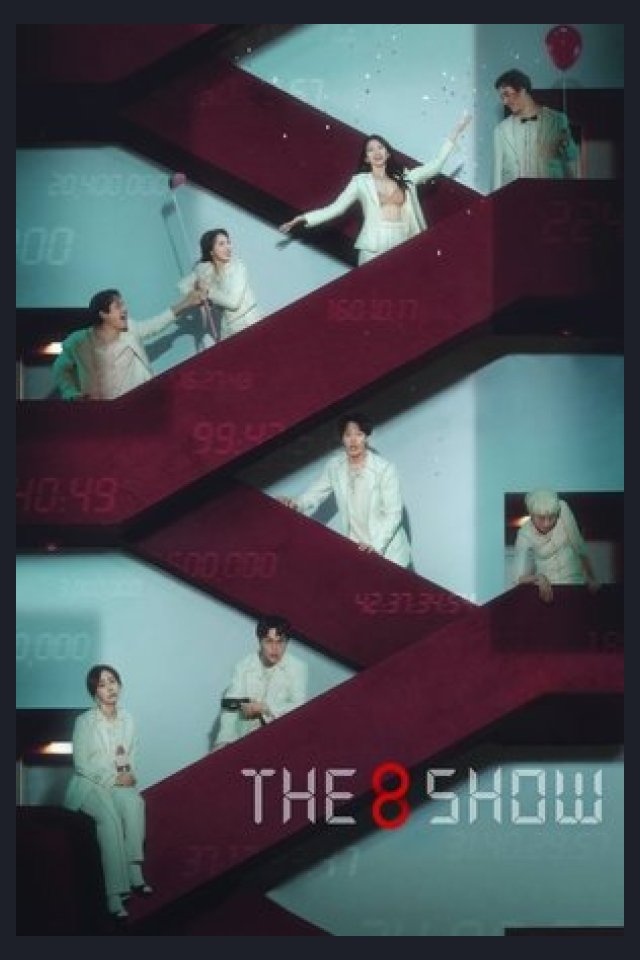 Locandina di The 8 Show