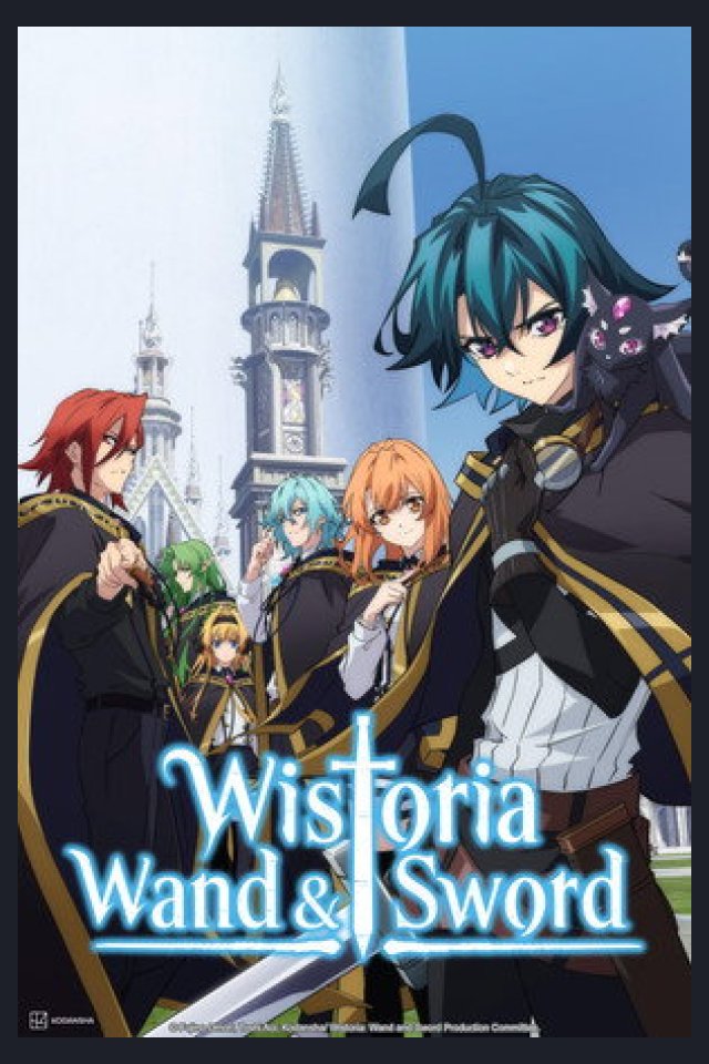 Locandina di Wistoria: Wand and Sword