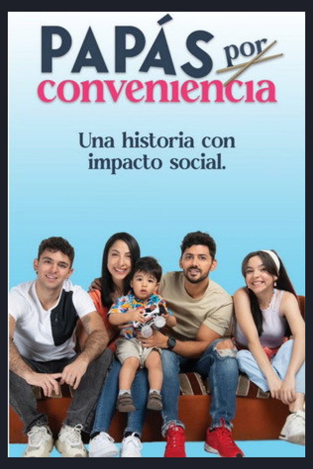 Locandina di Papás por conveniencia