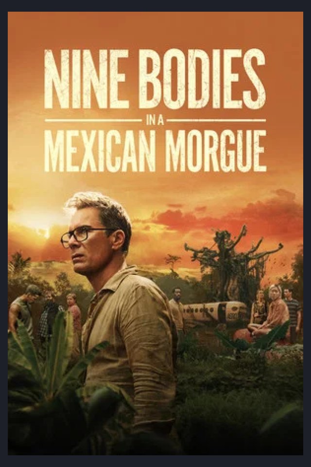 Locandina di Nine Bodies in a Mexican Morgue