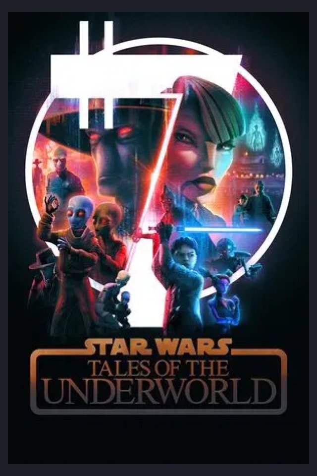 Locandina di Star Wars: Tales of the Underworld