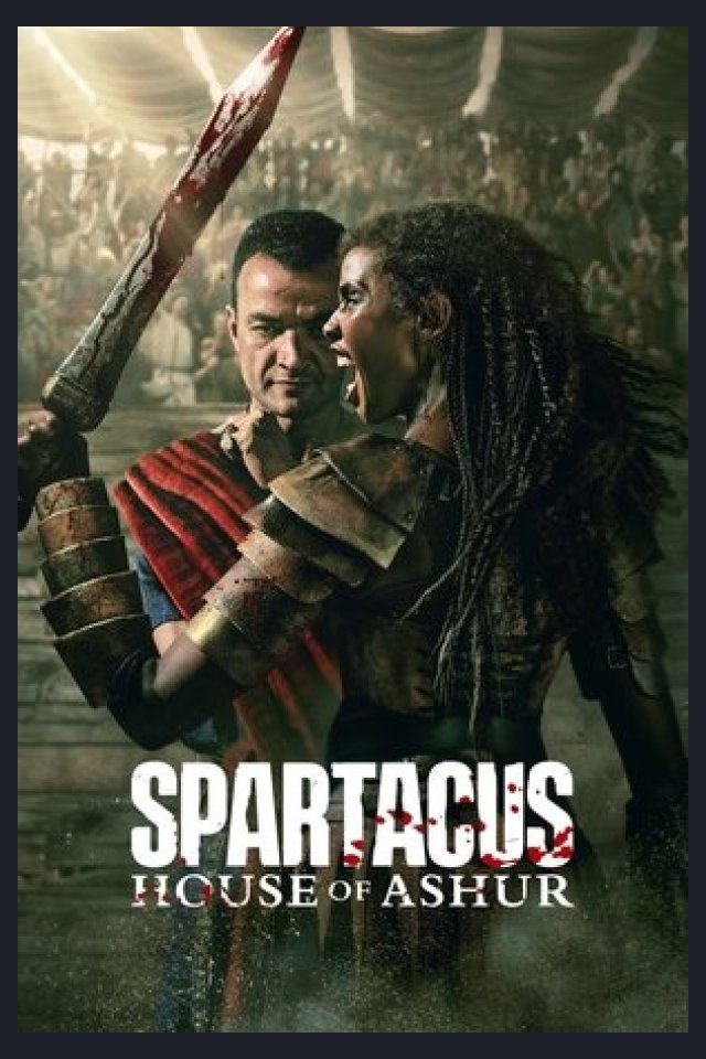 Locandina di Spartacus: House of Ashur