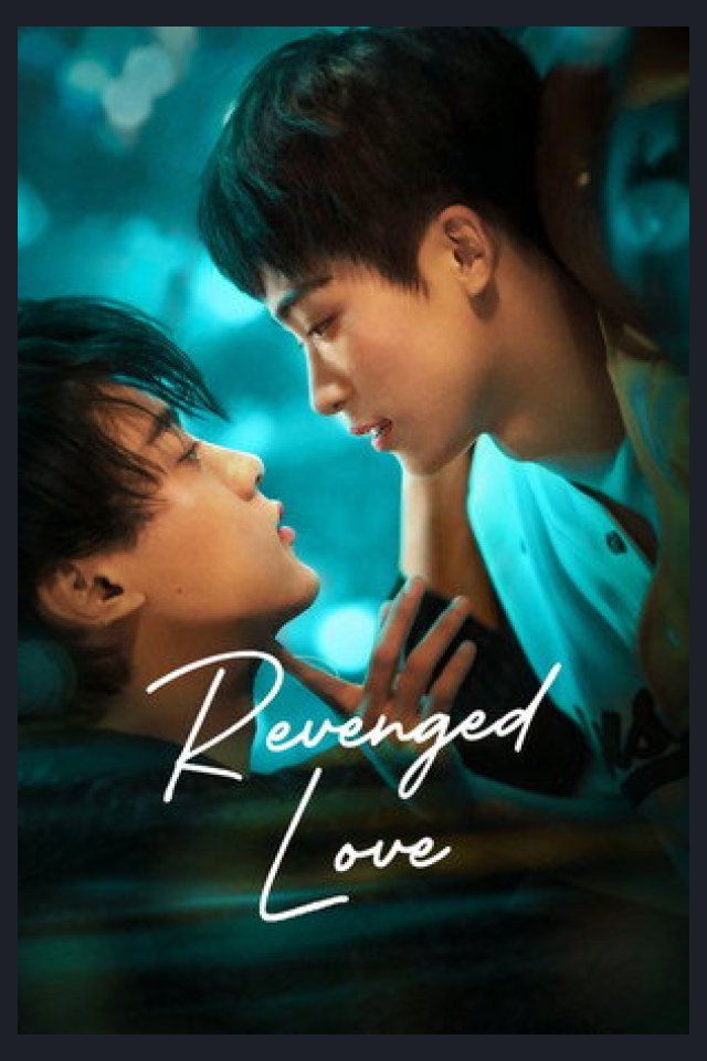 Locandina di Revenged Love