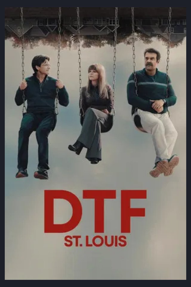 Locandina di DTF St. Louis