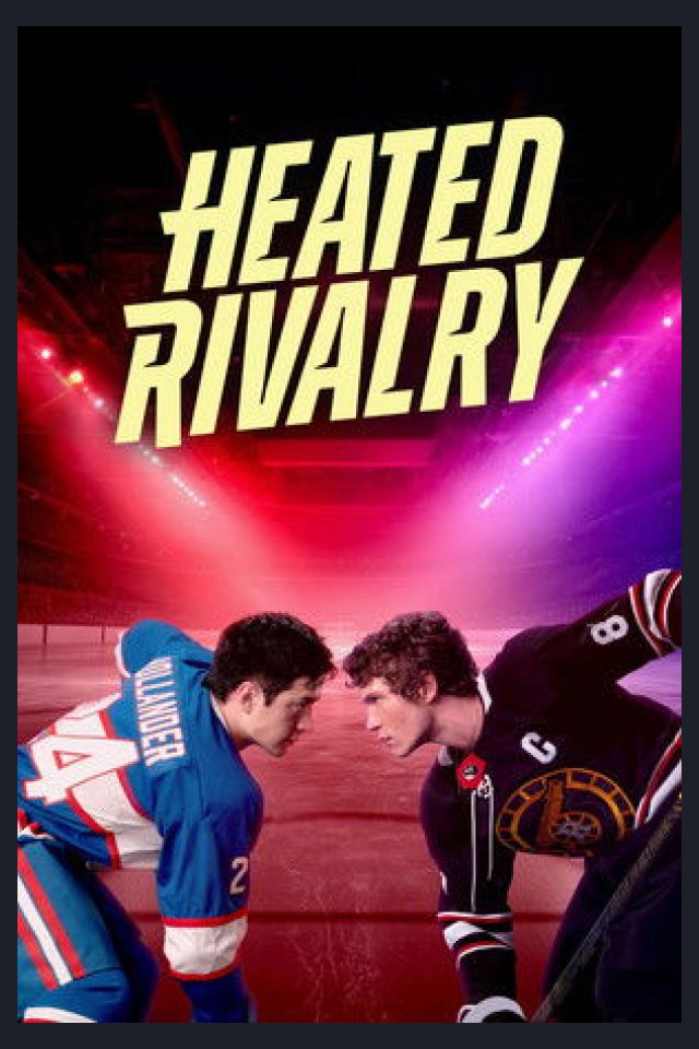 Locandina di Heated Rivalry