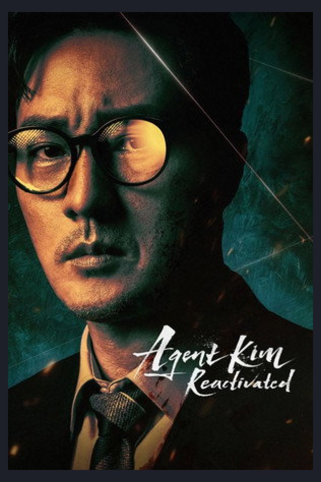 Locandina di Agent Kim Reactivated