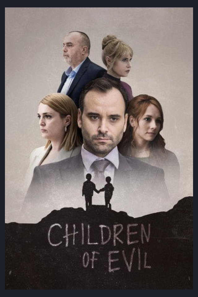 Locandina di Children of Evil