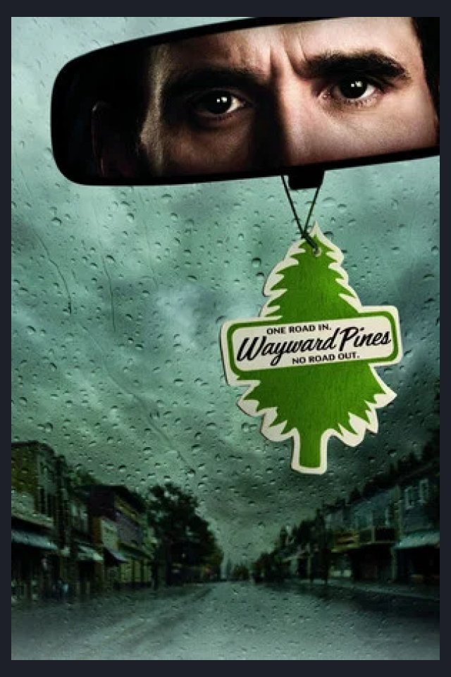 Locandina di Wayward Pines