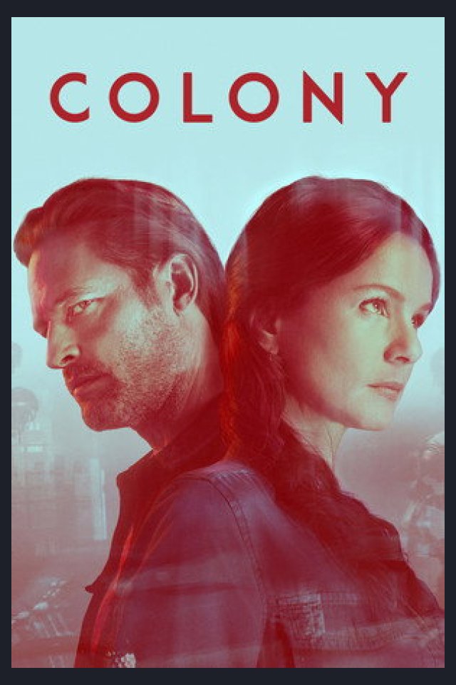 Locandina di Colony
