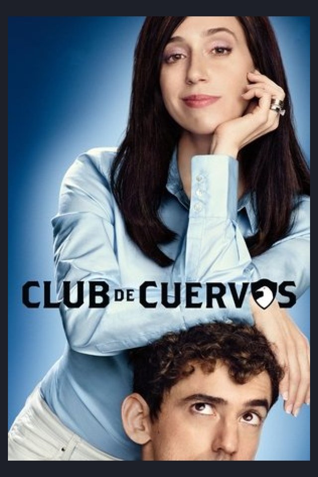 Locandina di Club de Cuervos