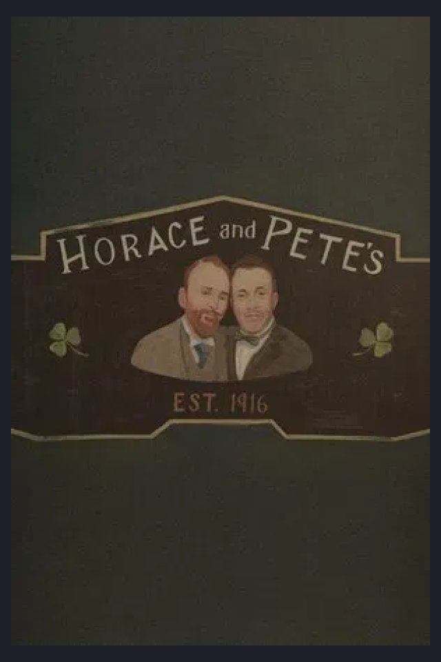 Locandina di Horace and Pete