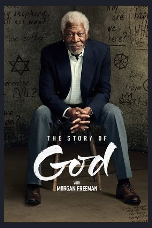 Locandina di The Story of God with Morgan Freeman
