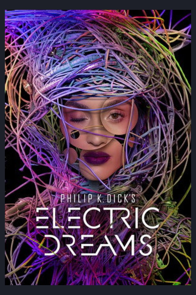 Locandina di Philip K. Dick's Electric Dreams