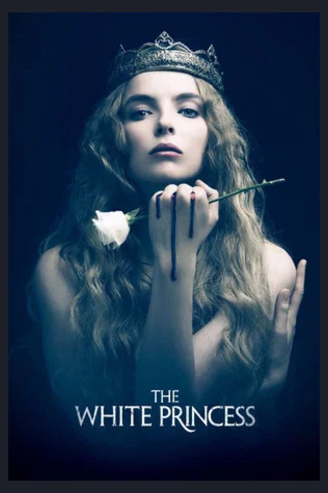 Locandina di The White Princess