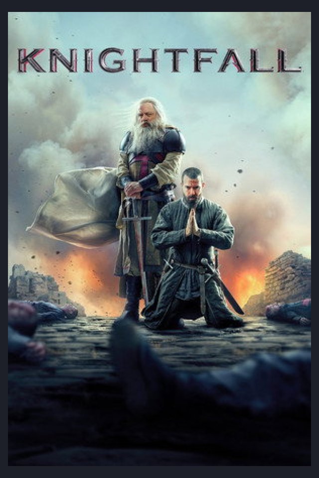 Locandina di Knightfall