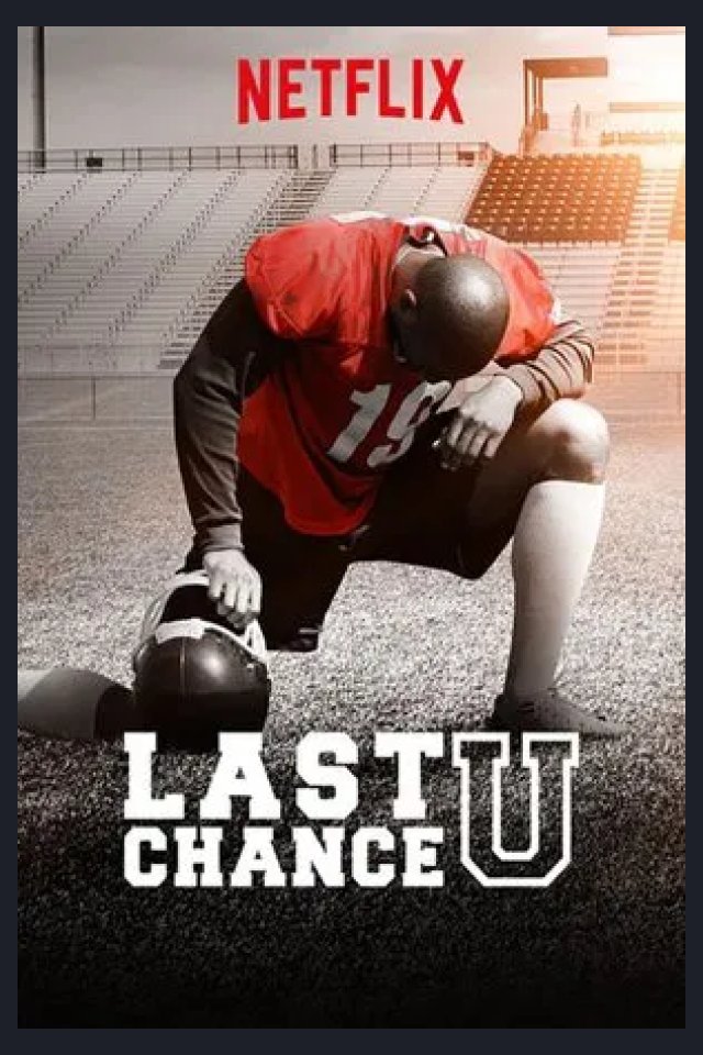 Locandina di Last Chance U