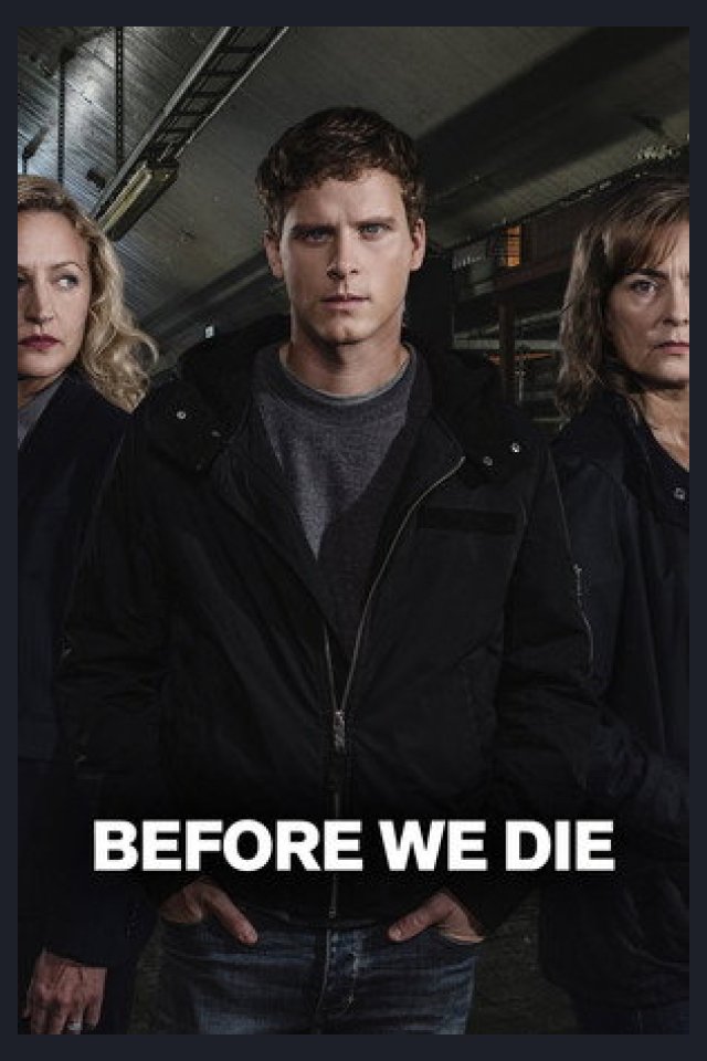 Locandina di Before We Die