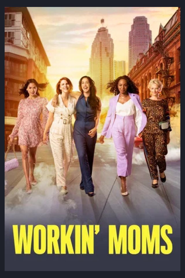Locandina di Workin' Moms
