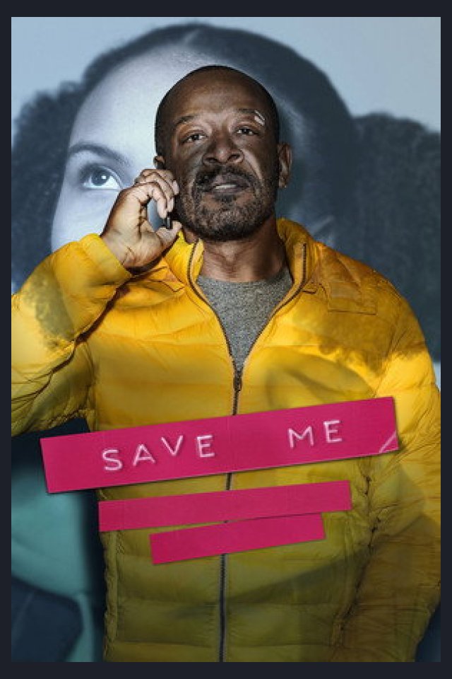 Locandina di Save Me