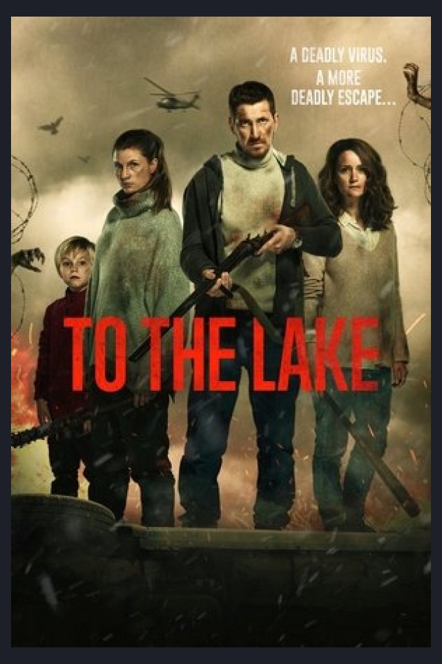 Locandina di To The Lake
