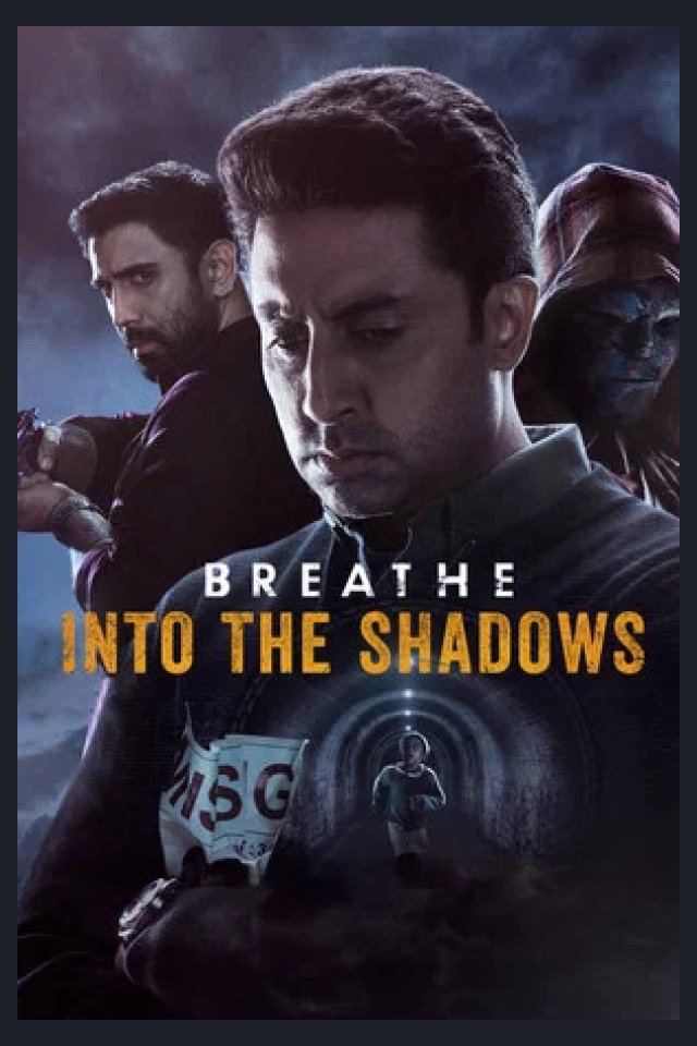 Locandina di Breathe: Into the Shadows